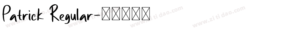 Patrick Regular字体转换
